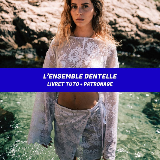 Livret upcycling - L'ENSEMBLE EN DENTELLE